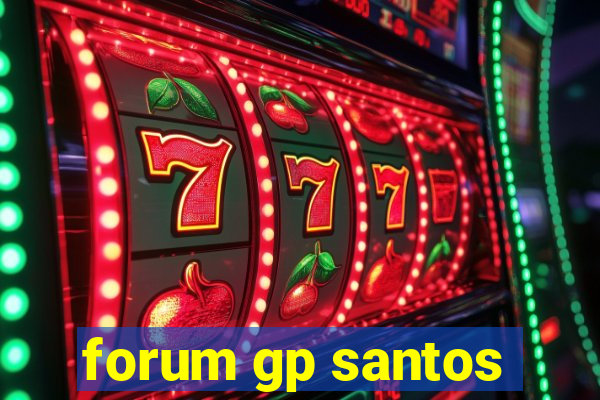 forum gp santos